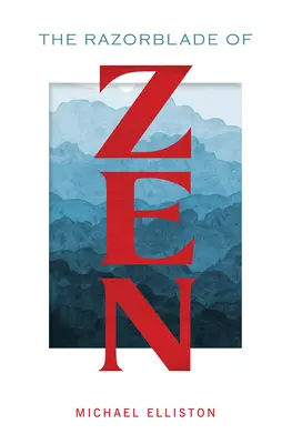 Die Rasierklinge des Zen - The Razorblade of Zen