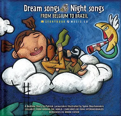 Traumlieder Nachtlieder von Belgien bis Brasilien [Mit CD] - Dream Songs Night Songs from Belgium to Brazil [With CD]