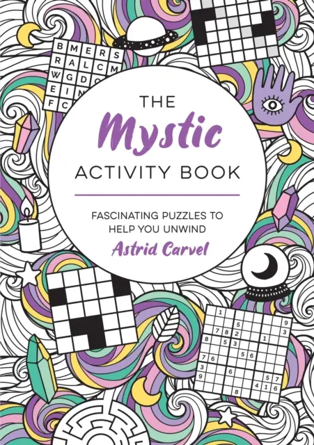 Mystic Activity Book - Faszinierende Rätsel, die Ihnen helfen, sich zu entspannen - Mystic Activity Book - Fascinating Puzzles to Help You Unwind