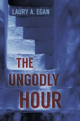 Die Ungöttliche Stunde - The Ungodly Hour