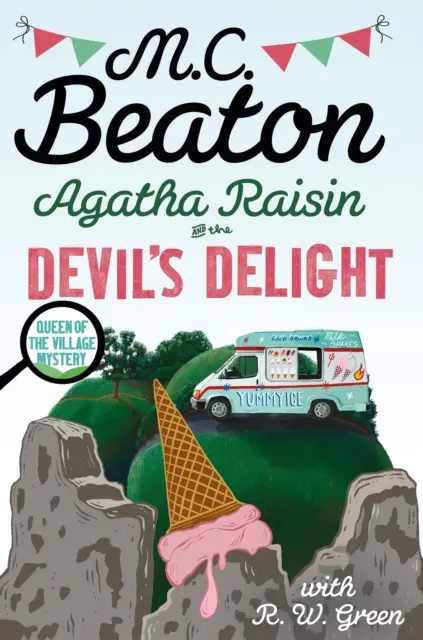 Agatha Raisin: Devil's Delight - der neueste gemütliche Kriminalroman der Bestsellerautorin - Agatha Raisin: Devil's Delight - the latest cosy crime novel from the bestselling author