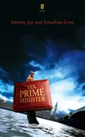 Yes Prime Minister - ein Theaterstück - Yes Prime Minister - a play