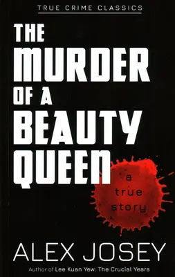 Die Ermordung einer Schönheitskönigin - The Murder of a Beauty Queen