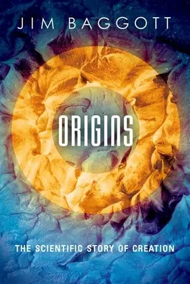 Ursprünge: Die wissenschaftliche Geschichte der Schöpfung - Origins: The Scientific Story of Creation