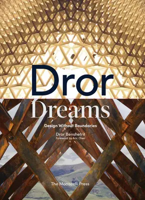 Dror träumt: Design ohne Grenzen - Dror Dreams: Design Without Boundaries