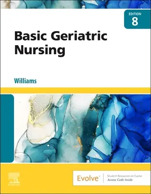 Grundlagen der Altenpflege - Basic Geriatric Nursing