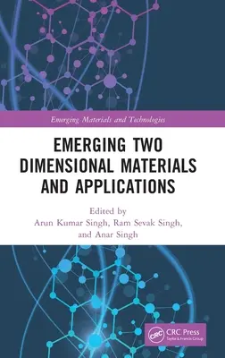 Neue zweidimensionale Materialien und Anwendungen - Emerging Two Dimensional Materials and Applications