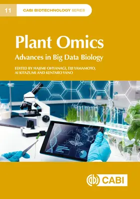 Pflanzen-Omik: Fortschritte in der Big Data Biologie - Plant Omics: Advances in Big Data Biology