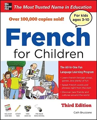 Französisch für Kinder mit drei Audio-CDs, dritte Ausgabe - French for Children with Three Audio CDs, Third Edition