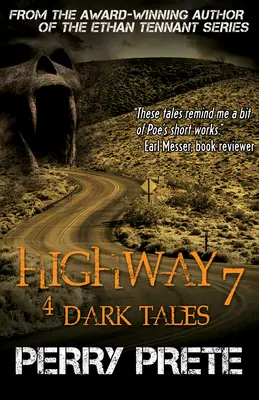 Highway 7: 4 dunkle Geschichten: 4 dunkle Geschichten - Highway 7: 4 Dark Tales: 4 Dark Tales