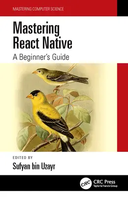 React Native beherrschen: Ein Leitfaden für Einsteiger - Mastering React Native: A Beginner's Guide