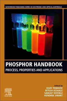 Phosphor-Handbuch: Verfahren, Eigenschaften und Anwendungen - Phosphor Handbook: Process, Properties and Applications