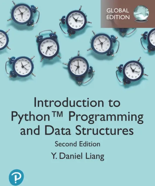 Einführung in die Python-Programmierung und Datenstrukturen, Globale Ausgabe - Introduction to Python Programming and Data Structures, Global Edition