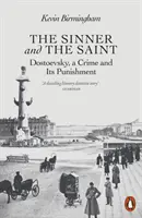 Die Sünderin und der Heilige - Dostojewski, ein Verbrechen und seine Bestrafung - Sinner and the Saint - Dostoevsky, a Crime and Its Punishment