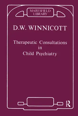 Therapeutische Konsultationen in der Kinderpsychiatrie - Therapeutic Consultations in Child Psychiatry