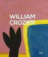 William Crozier - Der Rand der Landschaft - William Crozier - The Edge of the Landscape