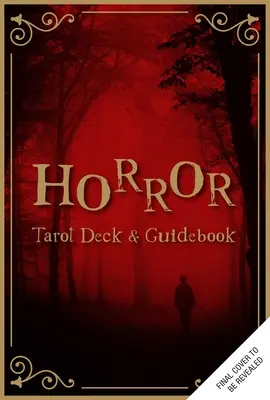 Horror Tarot Deck und Leitfaden - Horror Tarot Deck and Guidebook