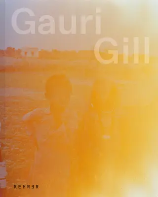 Gauri Gill: Taten des Widerstands und der Reparatur - Gauri Gill: Acts of Resistance and Repair