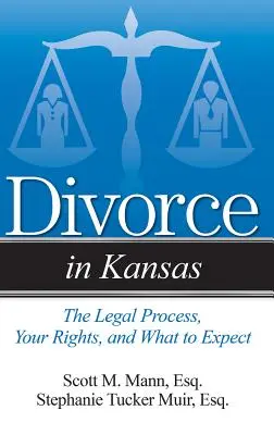 Scheidung in Kansas: Das rechtliche Verfahren, Ihre Rechte und was Sie erwarten können - Divorce in Kansas: The Legal Process, Your Rights, and What to Expect
