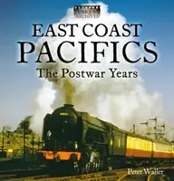 East Coast Pacifics: Die Nachkriegsjahre - East Coast Pacifics : The Postwar Years