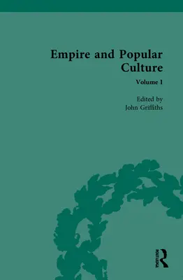 Empire und Populärkultur: Band I - Empire and Popular Culture: Volume I