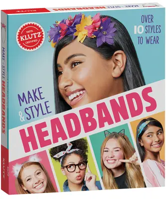 Stirnbänder basteln & stylen - Make & Style Headbands