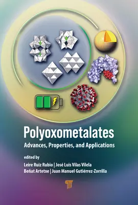 Polyoxometalate: Fortschritte, Eigenschaften und Anwendungen - Polyoxometalates: Advances, Properties, and Applications