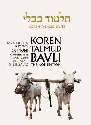 Koren Talmud Bavli, Bd. 26: Bava Metzia Teil 2, Hebräisch/Englisch, Daf Yomi (B & W) Ausgabe - Koren Talmud Bavli, Vol. 26: Bava Metzia Part 2, Hebrew/English, Daf Yomi (B & W) Edition