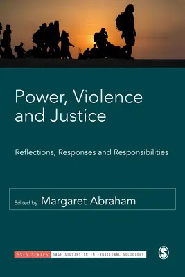 Macht, Gewalt und Gerechtigkeit - Power, Violence and Justice