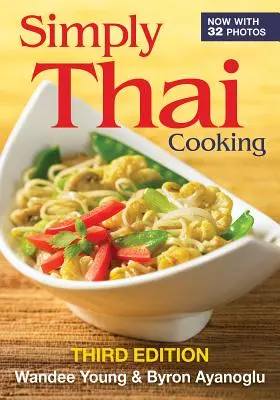 Einfach thailändisch kochen - Simply Thai Cooking
