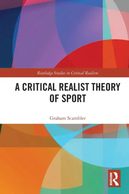 Eine kritisch-realistische Theorie des Sports - A Critical Realist Theory of Sport