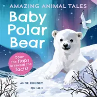 Erstaunliche Tiergeschichten: Baby-Eisbär - Amazing Animal Tales: Baby Polar Bear