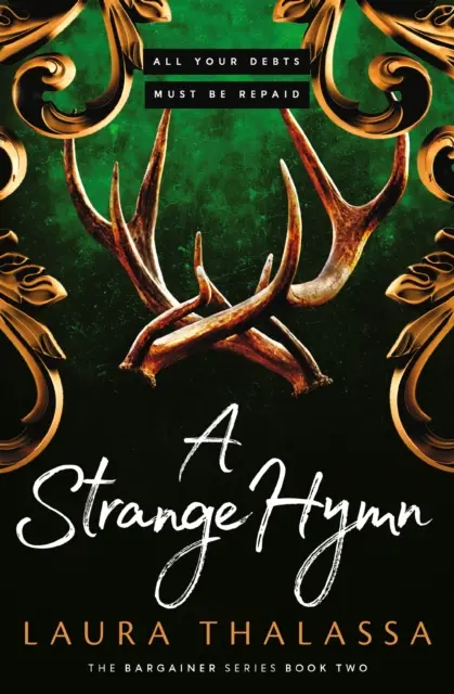 Strange Hymn - Buch zwei der erfolgreichen Dark-Fantasy-Romanreihe! - Strange Hymn - Book two in the bestselling smash-hit dark fantasy romance!