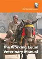 Working Equid Veterinary Manual