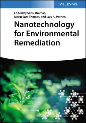 Nanotechnologie für die Umweltsanierung - Nanotechnology for Environmental Remediation