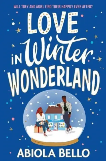 Liebe im Winterwunderland - Ein Wohlfühlroman, der die Herzen erwärmt! - Love in Winter Wonderland - A feel-good romance guaranteed to warm hearts!