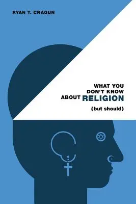 Was Sie nicht über Religion wissen (aber wissen sollten) - What You Don't Know about Religion (But Should)