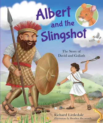 Albert und die Steinschleuder - Die Geschichte von David und Goliath - Albert and the Slingshot - The Story of David and Goliath