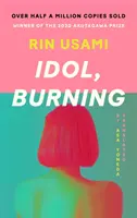 Idol, brennend - Idol, Burning