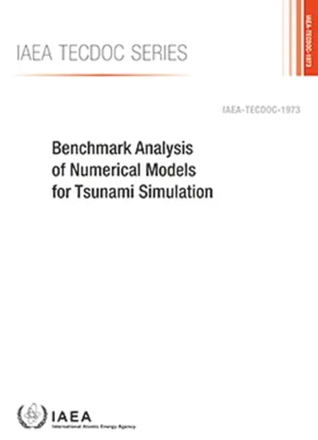 Benchmark-Analyse von numerischen Modellen für die Tsunami-Simulation - Benchmark Analysis of Numerical Models for Tsunami Simulation