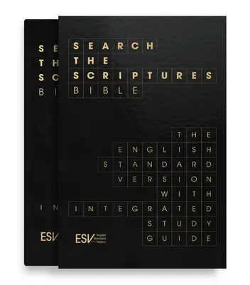 ESV Suche die Heilige Schrift Bibel: Die Bibel in der englischen Standardversion mit integriertem Studienführer - ESV Search the Scriptures Bible: The English Standard Version Bible with Integrated Study Guide