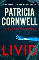 Livid - Der neue Kay-Scarpetta-Thriller vom Nr.1-Bestseller - Livid - The new Kay Scarpetta thriller from the No.1 bestseller