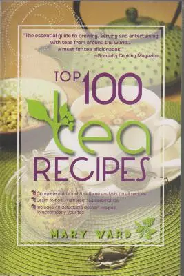 Top 100 Tee-Rezepte - Top 100 Tea Recipes