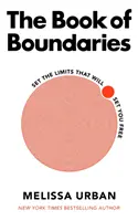 Book of Boundaries - Setze die Grenzen, die dich befreien werden - Book of Boundaries - Set the limits that will set you free