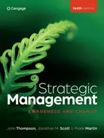 Strategisches Management - Bewusstsein und Wandel (Scott Jonathan (University of Waikato)) - Strategic Management Awareness and Change (Scott Jonathan (University of Waikato))