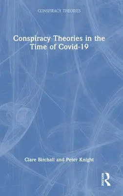 Verschwörungstheorien in der Zeit von Covid-19 - Conspiracy Theories in the Time of Covid-19