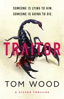 Traitor - Der wendungsreichste und actionreichste Actionthriller des Jahres - Traitor - The most twisty, action-packed action thriller of the year