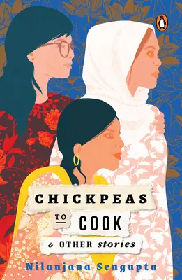 Kichererbsen zum Kochen und andere Geschichten - Chickpeas to Cook and Other Stories