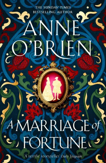 Marriage of Fortune - Der mit Spannung erwartete und fesselnde neue historische Roman des Sunday Times-Bestsellerautors - Marriage of Fortune - The hotly-anticipated and captivating new historical novel from the Sunday Times bestselling author