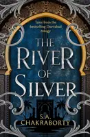 Fluss aus Silber - Geschichten aus der Daevabad-Trilogie - River of Silver - Tales from the Daevabad Trilogy